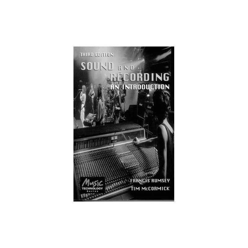 Sound and Recording: An Introduction (Music Techn... by Mccormick, Tim Paperback