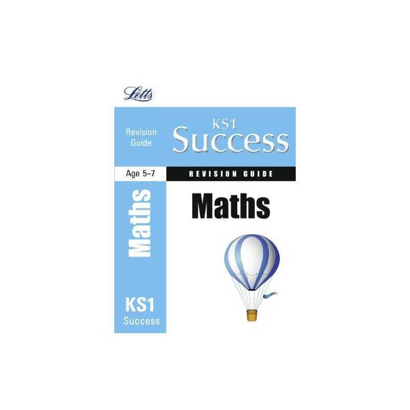 KS1 Success Revision Guide: Maths (Primary Suc... by LETTS EDUCATIONAL Paperback