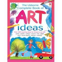 Complete Art Ideas (Usborne Art Ideas) by Watt, Fiona Paperback Book