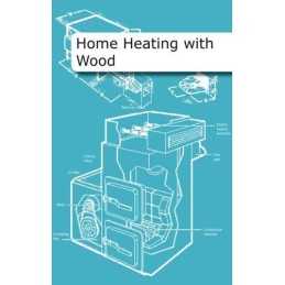 Home Heating with Wood by Laughton, Chris Spiral bound Book