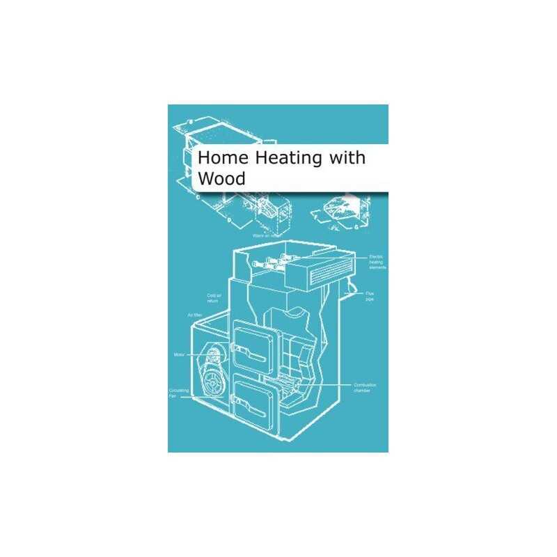 Home Heating with Wood by Laughton, Chris Spiral bound Book