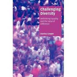 Challenging Diversity: Rethinking Eq..., Cooper, Davina