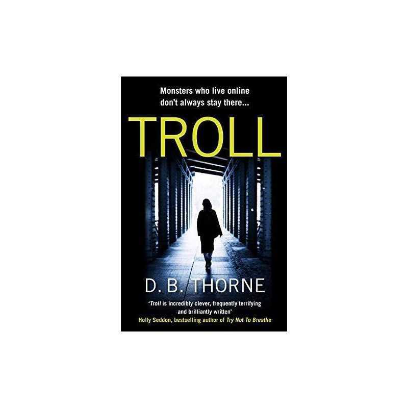 Troll by D. B. Thorne Book