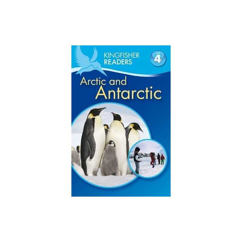 Kingfisher Readers: Arctic and Antarc..., Feldman, Thea