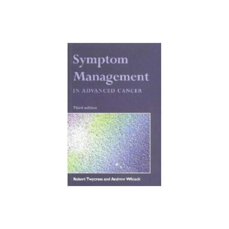 Symptom Management in Advanced Cancer by Wilcock, Andrew Paperback Book The
