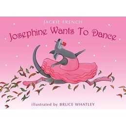 Josephine Wants To Dance by French, Jackie Paperback Book