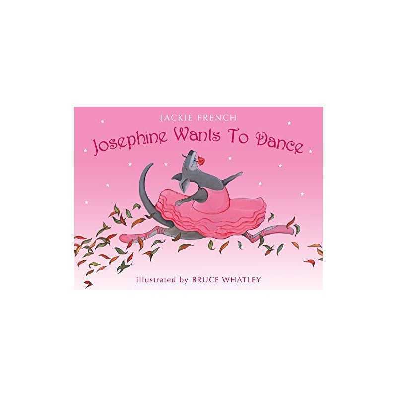 Josephine Wants To Dance by French, Jackie Paperback Book