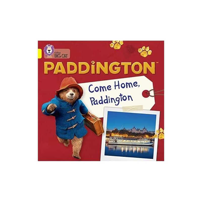 Paddington: Come Home, Paddington: Band 03/Yellow (Collins... by Adlard, Rebecca