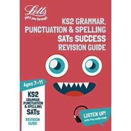KS2 English Grammar, Punctuation and Spelling Revision Guide: Le... by Letts KS2