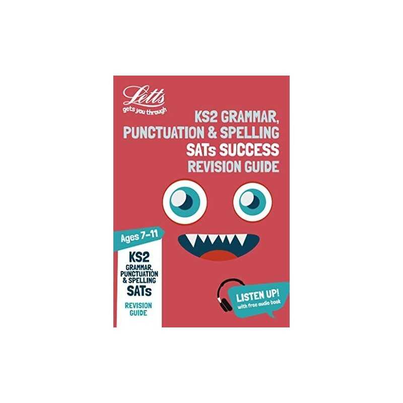 KS2 English Grammar, Punctuation and Spelling Revision Guide: Le... by Letts KS2
