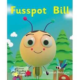 Fusspot Bill: Phonics Phase 2 (Read..., Hannah Welchman