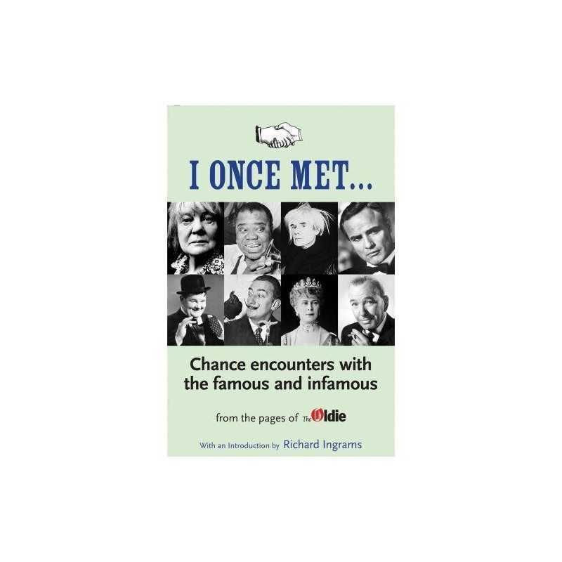 I Once Met: A Collection of Chance Meetings fro... by Ingrams, Richard Paperback