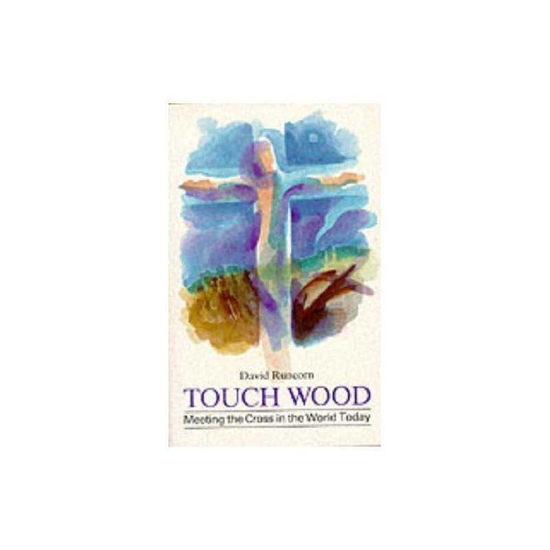 Touch Wood by Runcorn, David Paperback Book