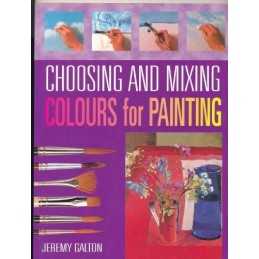 Choosing and Mixing Colours for Painting Book