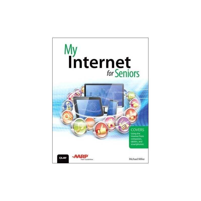My Internet for Seniors by Miller, Michael Book