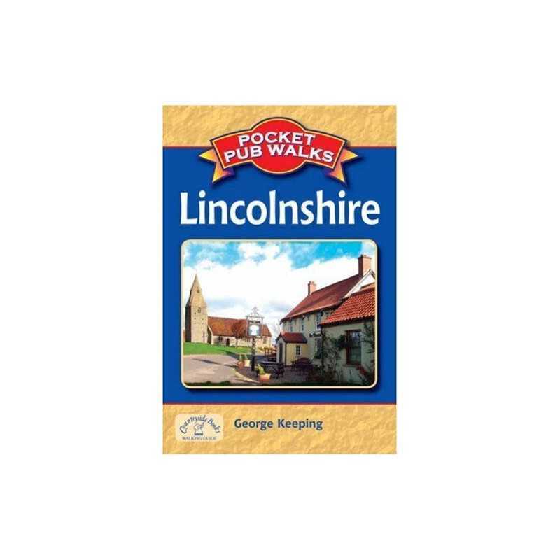 Pocket Pub Walks in Lincolnshire (Pocket Pub Walks) by George Keeping Paperback