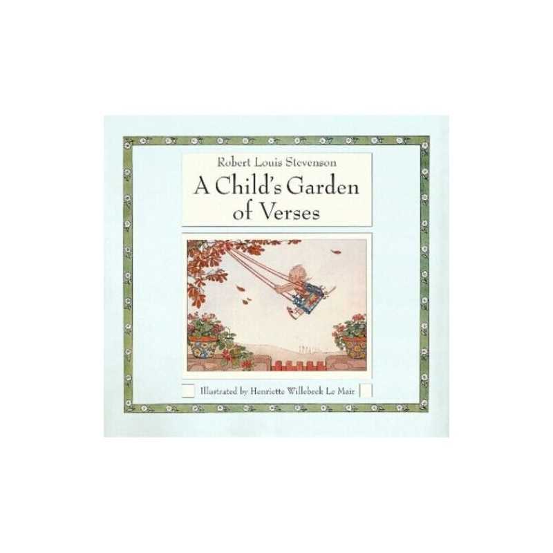 A Childs Garden of Verses (Golden Days nurs... by Stevenson, Robert Lo Hardback
