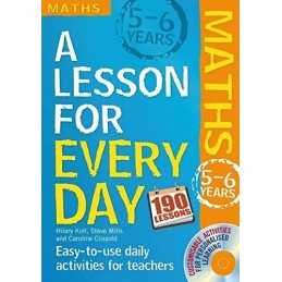 Lesson for Every Day: Maths Ages 5-..., Hilary Koll & S