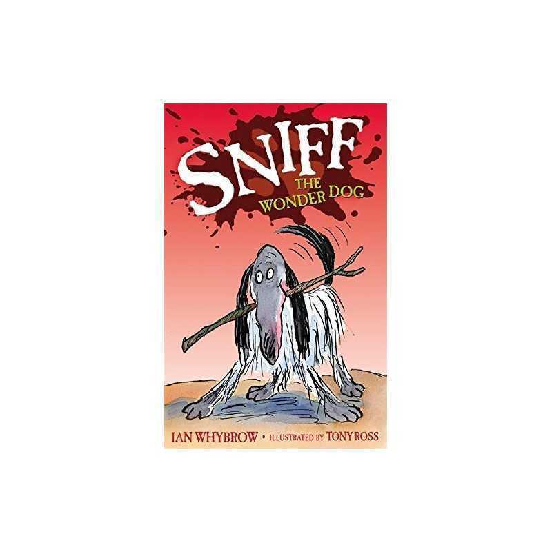 Sniff The Wonderdog by Whybrow, Ian Paperback Book