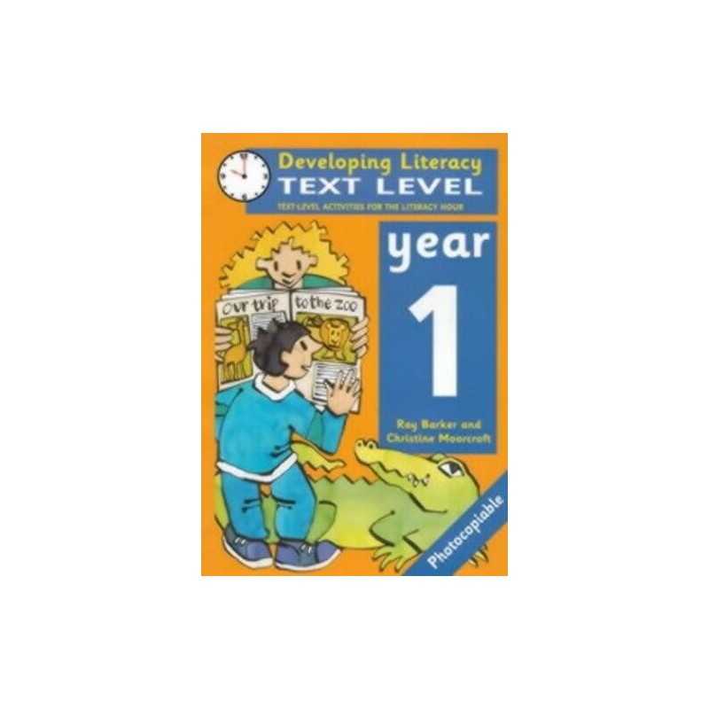 Developing Literacy: Text Level Year 1 Text Level Ac... by Barker, Ray Paperback