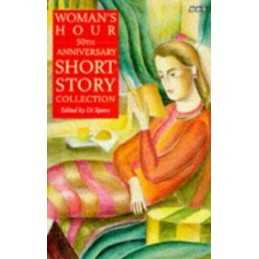 Womans Hour 50th Anniversary Short Story Collection (BBC Books) Paperback Book