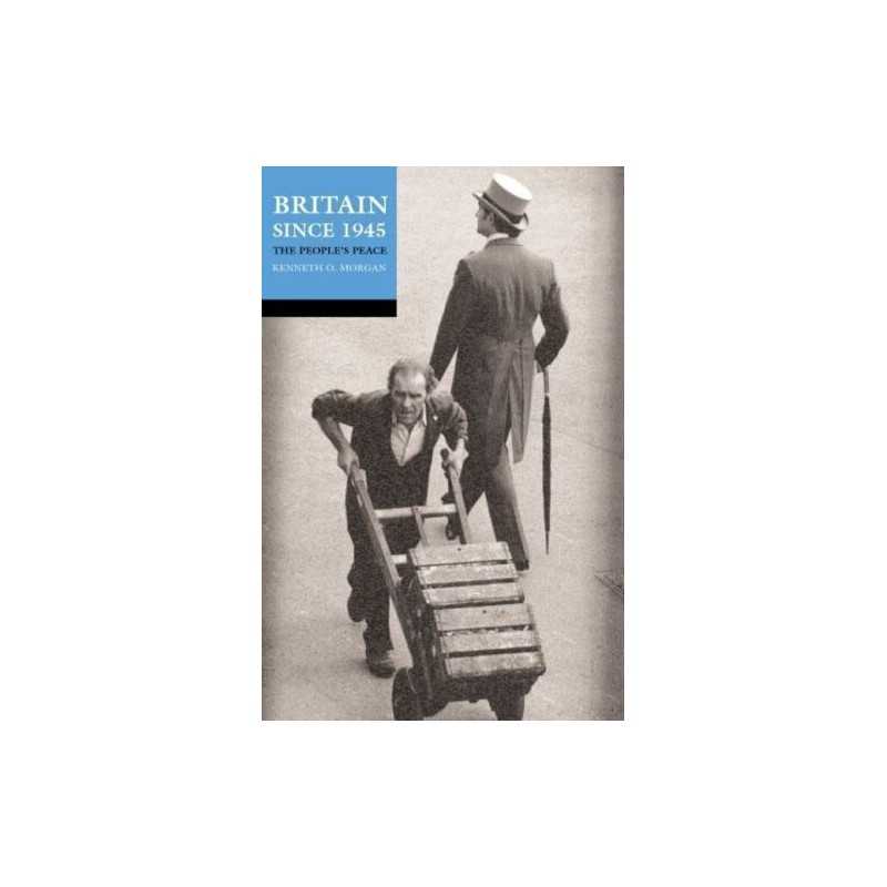 Britain since 1945: The Peoples Peace by Morgan, Kenneth O. Paperback Book The