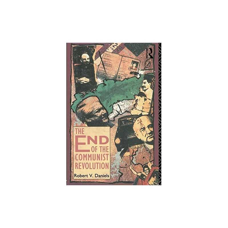 The End of the Communist Revolution by Daniels, Robert V. Paperback Book The