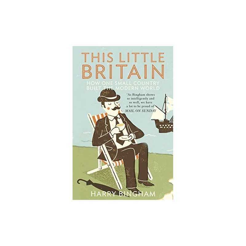 This Little Britain: How One Small Country Change... by Bingham, Harry Paperback