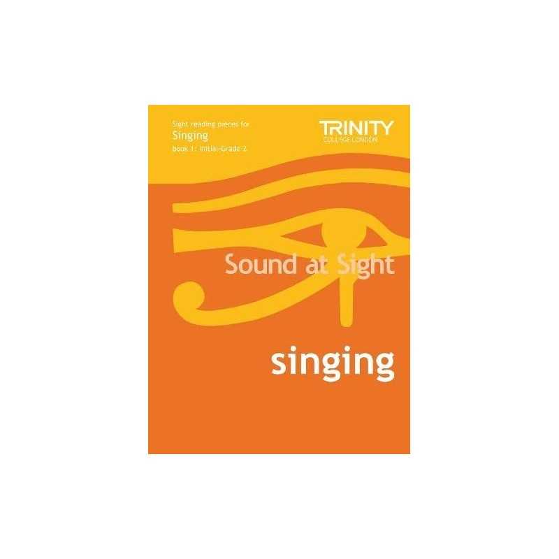 Sound at Sight Singing Book 1: Initial-Gr... by Trinity College Lond Sheet music