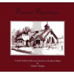 Pastoral Pilgrimage: Sketch Book of Walks and Chu... by Vivian, Victor Paperback