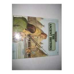 The Ancient Britons (Living Hist.) by Hachette Childrens Hardback Book The