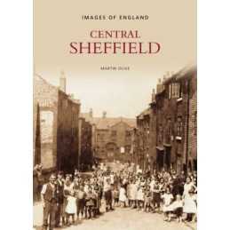 Images of England: Central Sheffield (Archive Photographs) Paperback Book The
