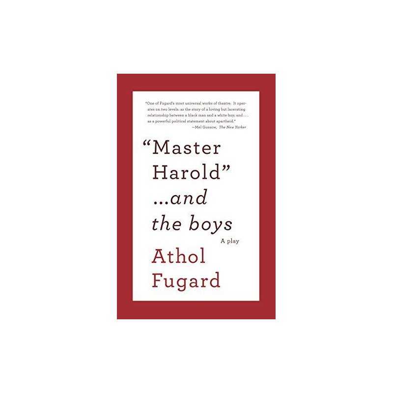 Master Harold and the Boys: A Play (V..., Fugard, Athol