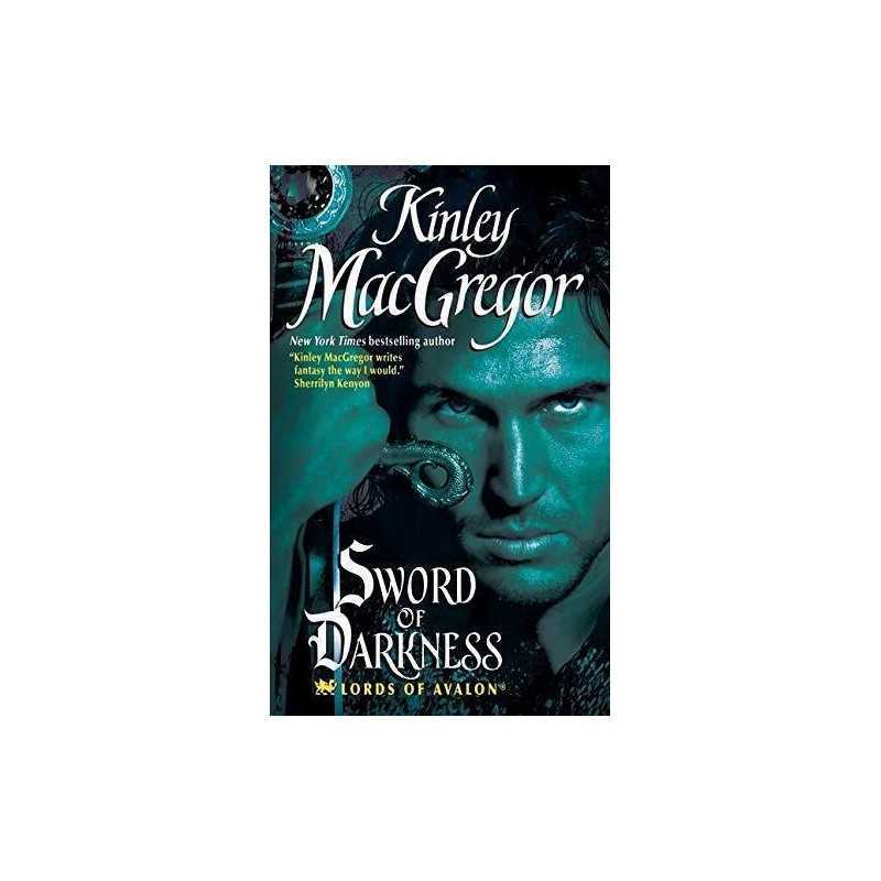 Sword of Darkness (Lords of Avalon) by MacGregor, Kinley Book  Fast