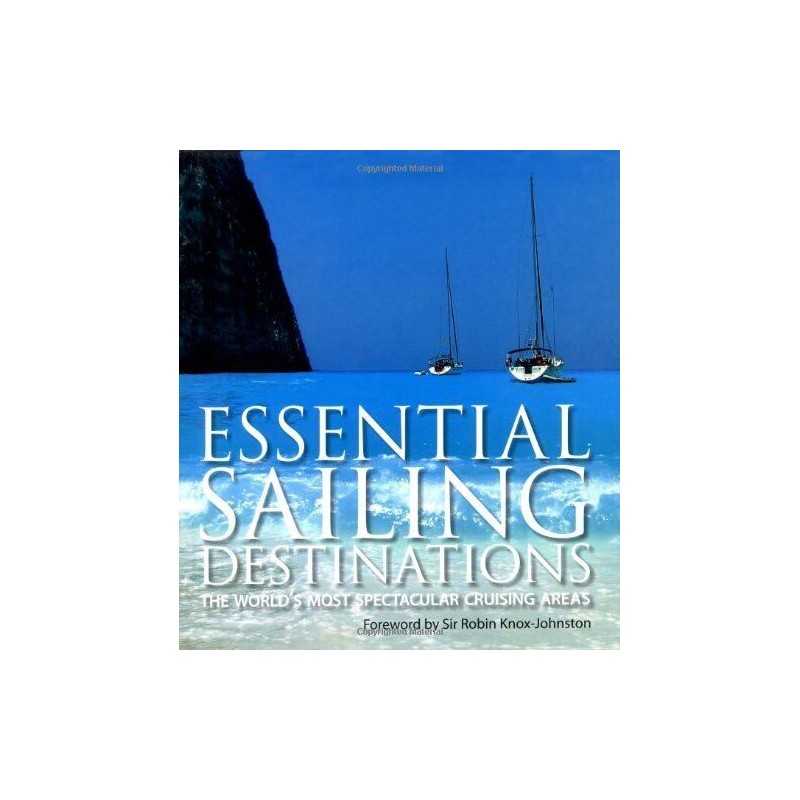 Essential Sailing Destinations (AA Illustrated Refe... by AA Publishing Hardback
