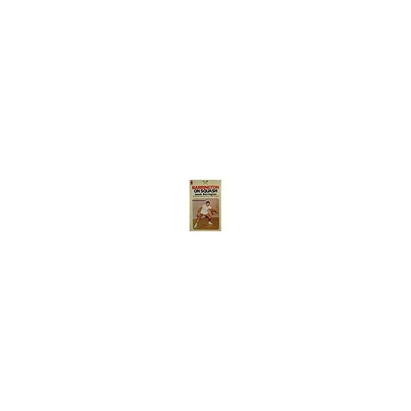 Barrington on Squash by Barrington, Jonah Paperback Book