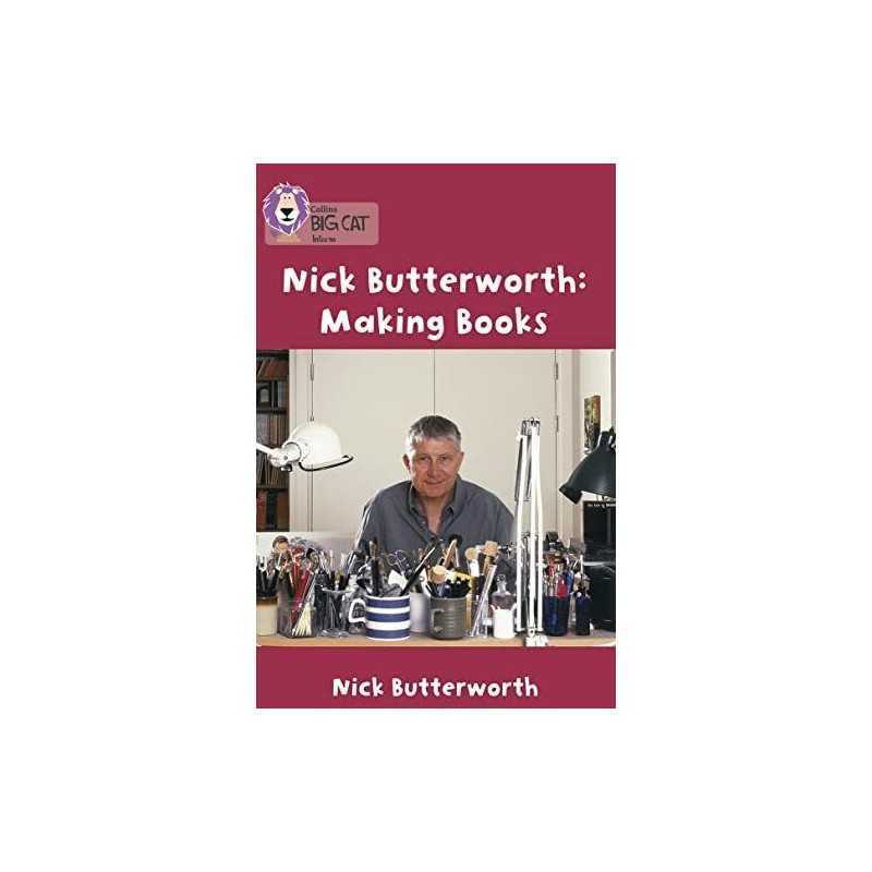 Making Books with Nick Butterworth: A non-fict... by Butterworth, Nick Paperback