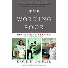 The Working Poor: Invisible in America (Vintage) by Shipler, David K. Book The