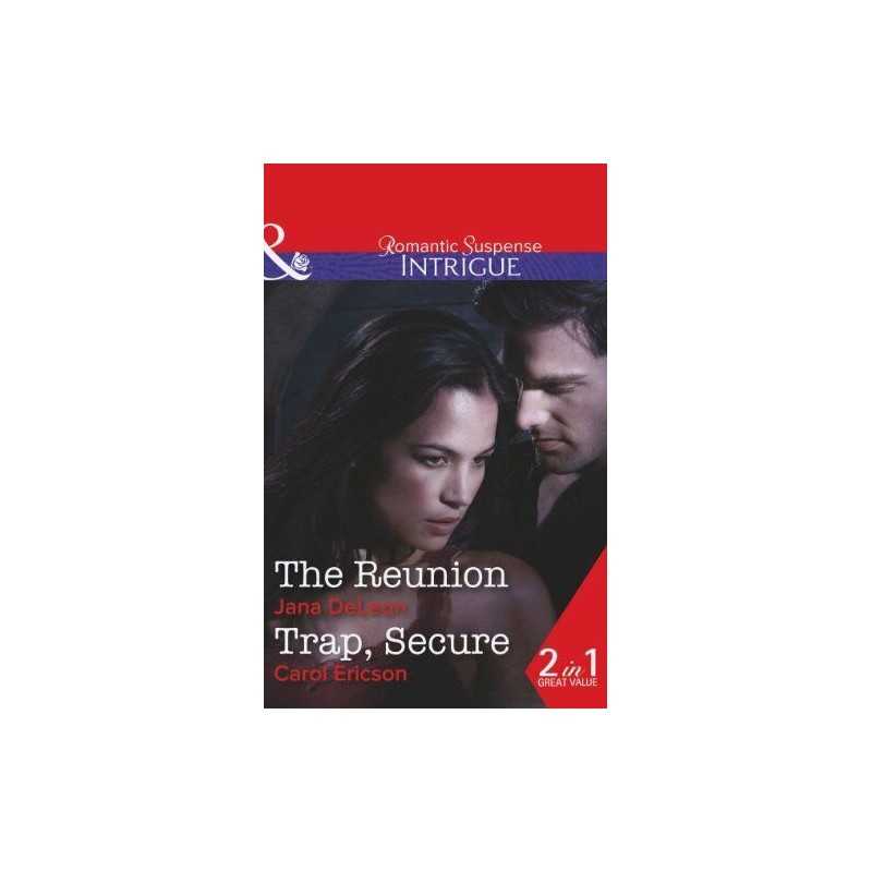 The Reunion / Trap, Secure: Book 3 (Mystere Parish: Family I... by Carol Ericson