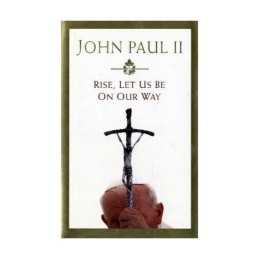 Rise Let Us Be On Our Way by His Holiness Jo Hardback Book