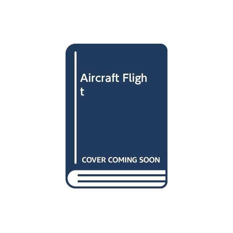 Aircraft Flight by Philpott, D.R. Paperback Book
