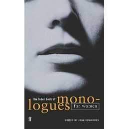 The Faber Book of Monologues: Women Paperback Book