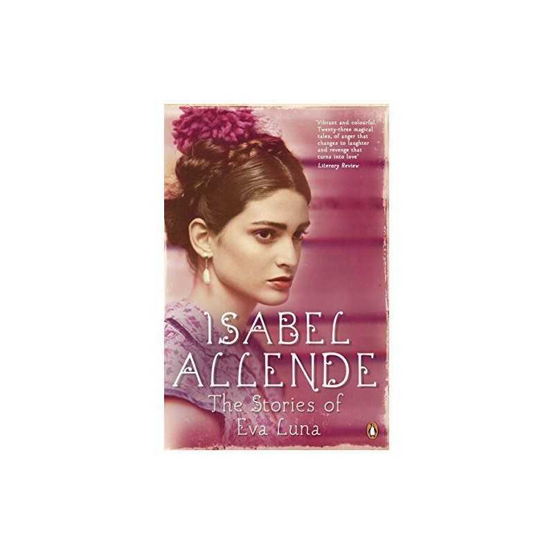The Stories of Eva Luna by Allende, Isabel Book