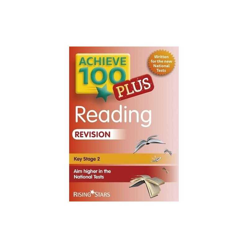 Achieve 100+ Reading Revision (Achieve Key Stage 2 SATs R... by Collinson, Laura
