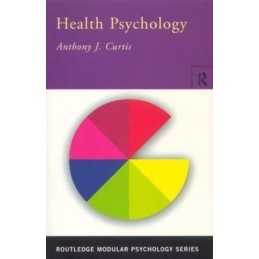 Health Psychology (Routledge Modular Psychology) by Curtis, Anthony Paperback