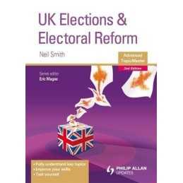 UK Elections and Electoral Reform Advanced Topic Mas... by Smith, Neil Paperback