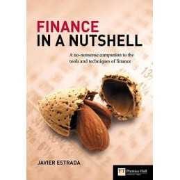 Finance in a Nutshell: A no-nonsense companion t... by Estrada, Javier Paperback