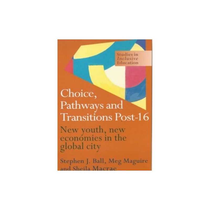 Choice, Pathways and Transitions -16: New Yout... by Ball, Stephen Paperback