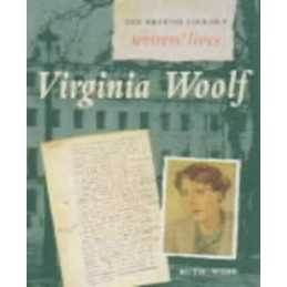 Virginia Woolf (British Library Writers Lives S.) by Webb, Ruth Paperback Book