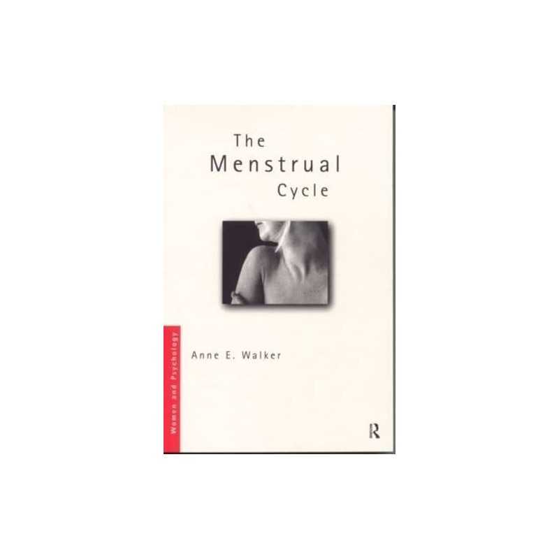 The Menstrual Cycle (Women and Psychol..., Walker, Anne
